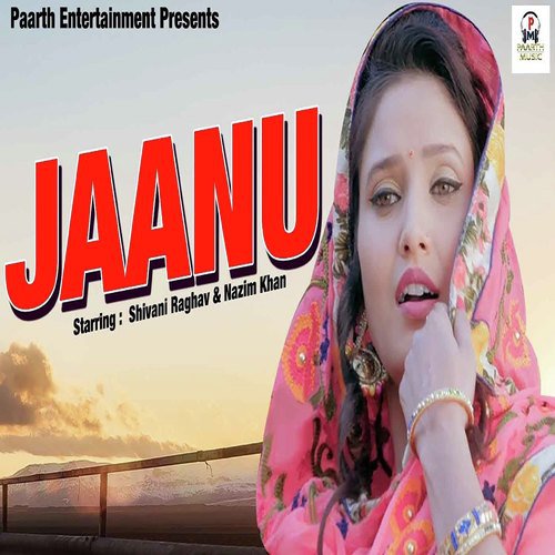 Jaanu - Tarun Panchal (TR Music), Ruchica Jangid