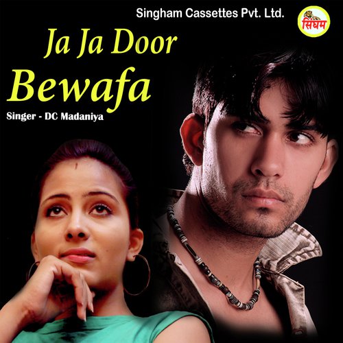 Ja Ja Door Bewafa - Dc Madaniya