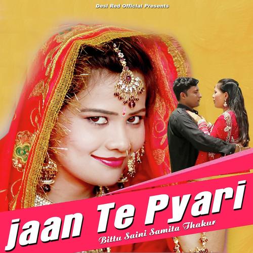 Jaan Te Pyari - Tr  Mahi Chouhan
