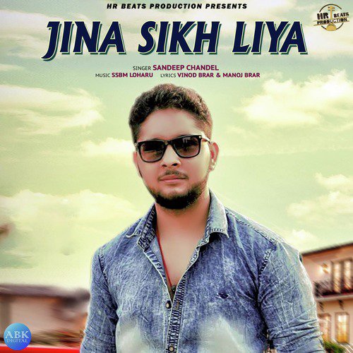 Jina Sikh Liya - Sandeep Chandel
