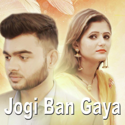 Jogi Ban Gaya - Rampy Saaz