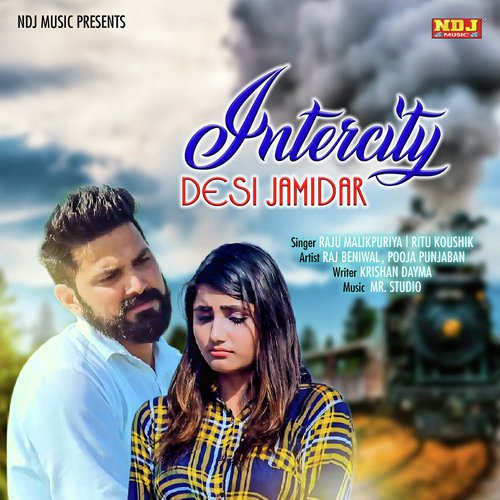 Intercity - Raju Malikpuriya, Ritu Kaushik