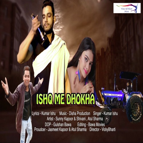 Ishq Me Dhokha - Kumar Ishu