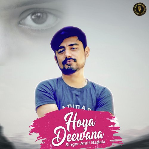 Hoya Deewana - Amit Badala