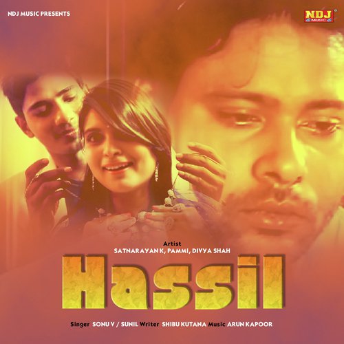 Hassil Na Hoiya - Sonu V
