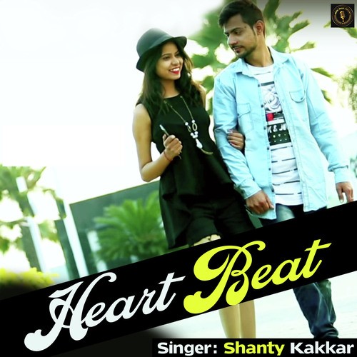 Heart Beat - Shanty Kakkar, D Khur