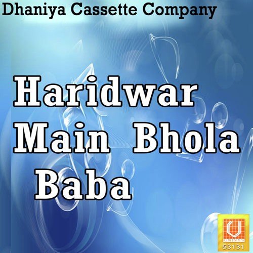 Haridwaar M Jaake - Raju Dighlia