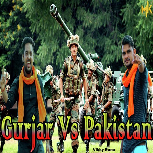 Gurjar Vs Pakistan - Vikky Rana