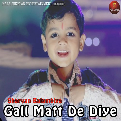 Gall Matt De Diye - Sharvan Balambiya