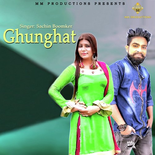 Ghunghat - Sachin Boomker