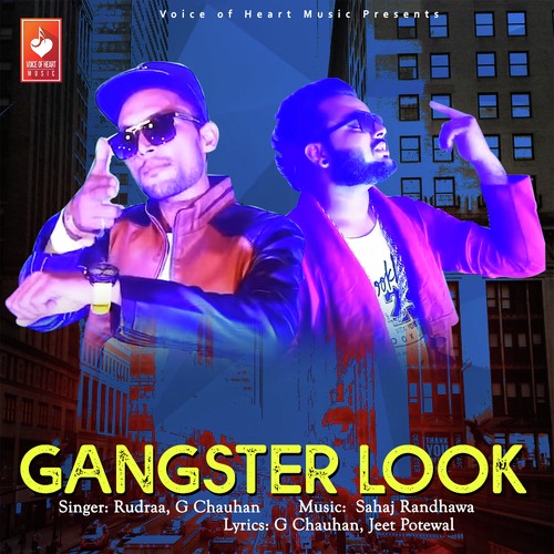 Gangster Look - Rudraa, G Chauhan