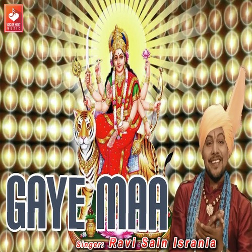 Gaye Maa - Ravi Sain Isrania