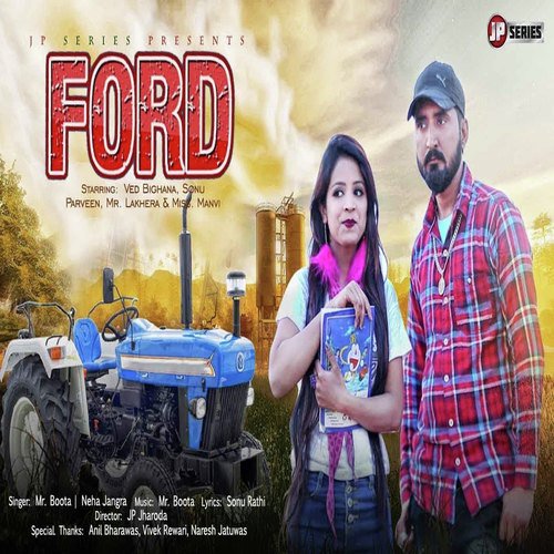 Ford - Mr. Boota, Neha Jangra