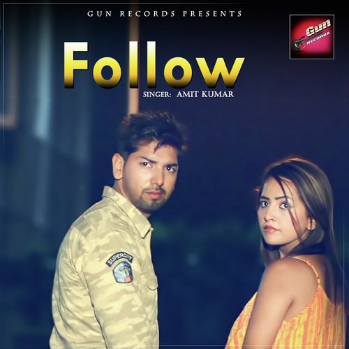 Follow - Amit Kumar