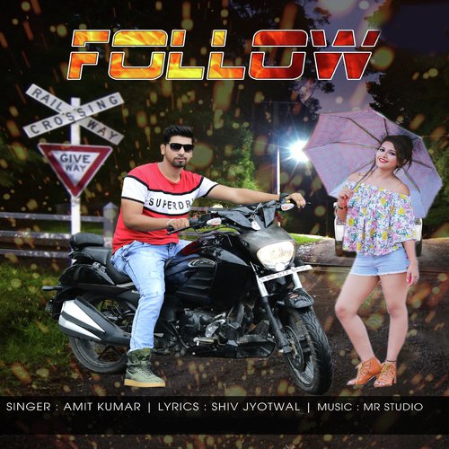 Follow - Amit Kumar