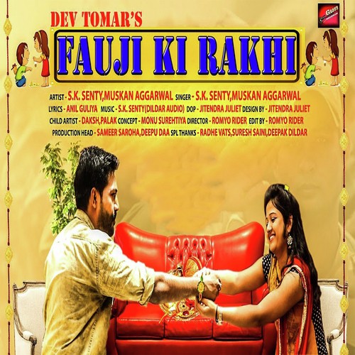 Fauji Ki Rakhi - S.K Senty, Muskan Aggarwal