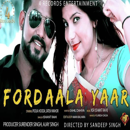 Ford Aala Yaar  - Ishant Rahi