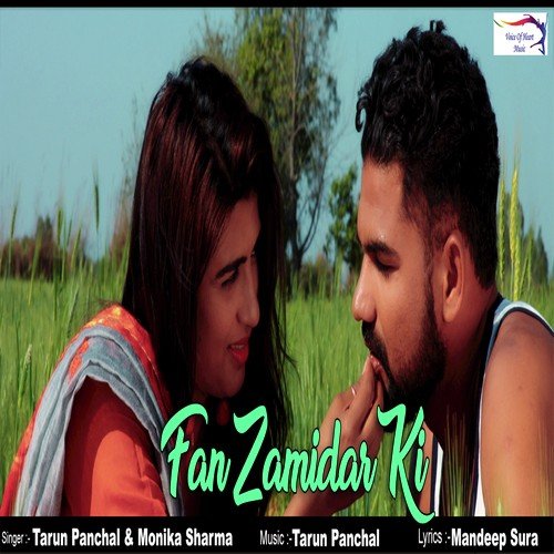 Fan Zamidar Ki - Tarun Panchal (TR Music), Monika Sharma