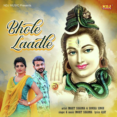 Bhole Laadle - Mohit Sharma