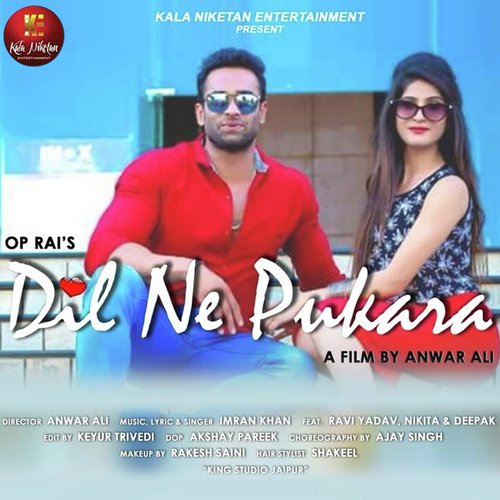 Dil Ne Pukara - Imran Khan