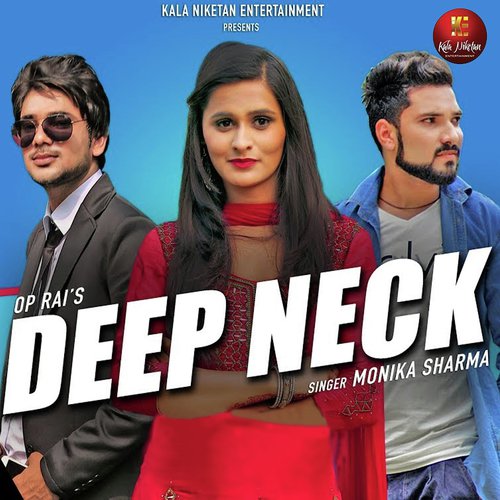 Deep Neck - Monika Sharma