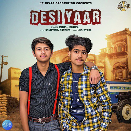 Desi Yaar - Khush Bhukal