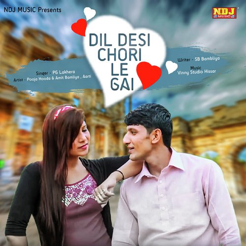 Dil Desi Chori Le Gai - P6 Lakhera