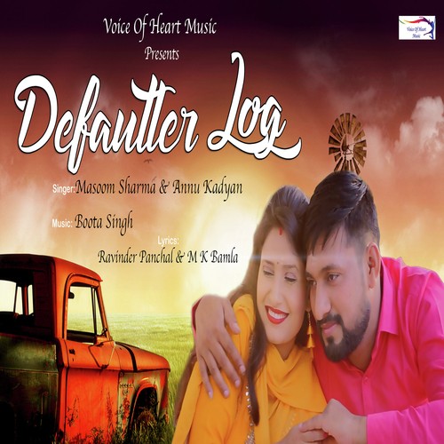 Defaulter Log - Masoom Sharma, Annu Kadyan