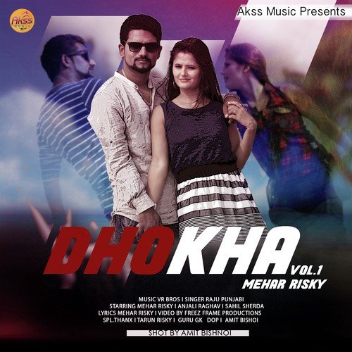 Dhokha - Raju Punjabi