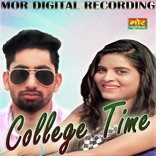 College Time - Raju Punjabi, Rajbala Nagar