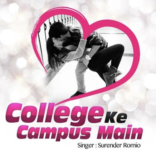 Collage Ke Campus Main - Surender Romio