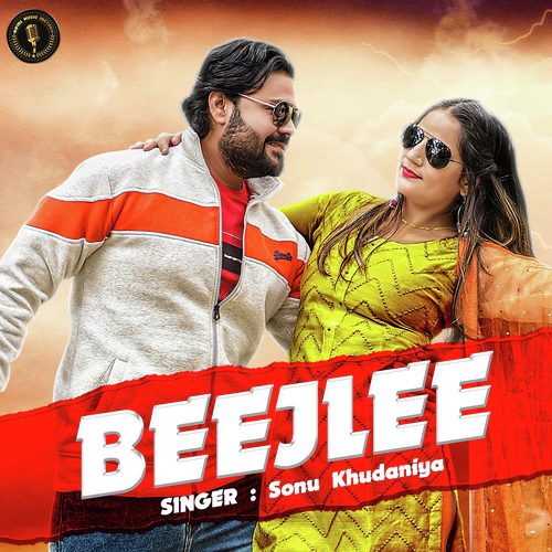 Beejlee - Sonu Khudaniya