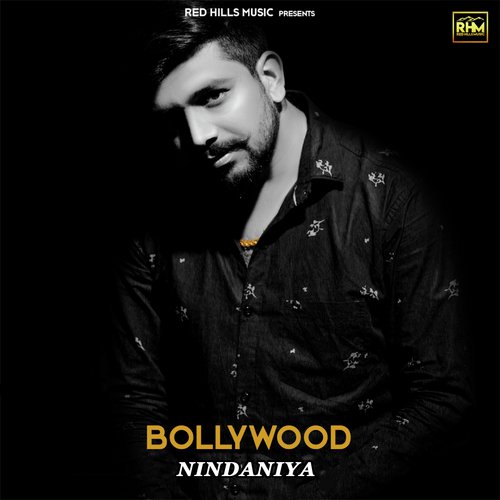 Bollywood - Nindaniya