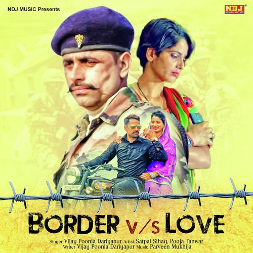 Border Vs Love - Vijay Ponia