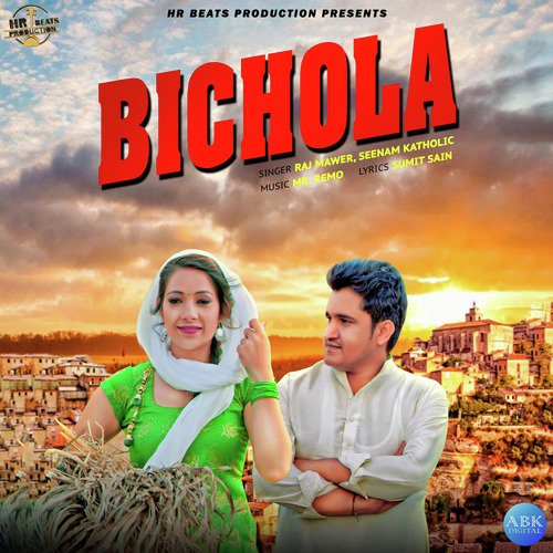 Bichola - Sheenam Katholic, Raj Mawer