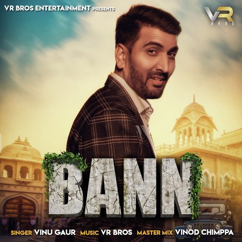 Bann - Vinu Gaur