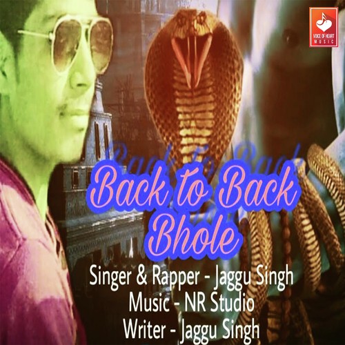 Back To Back Bhole - Jaggu Singh