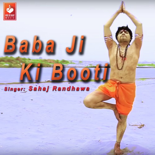 Baba Ji Ki Booti - Sahaj Randhawa