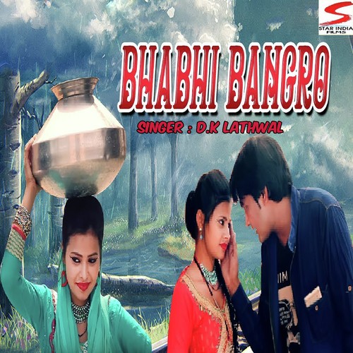 Bhabhi Bangro - D.K Lathwal