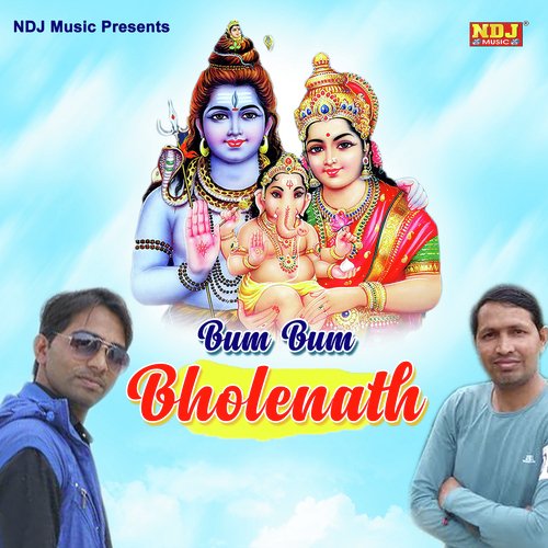 Bum Bum Bholenath - Ravinder Dhigawa, Ravinder Dhigawa