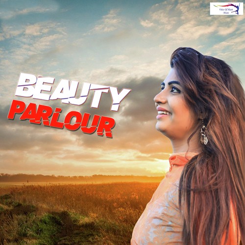 Beauty Parlour - Tarun Panchal, Annu Kadyan