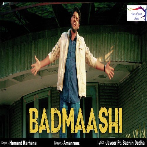 Badmaashi - Hemant Karhana