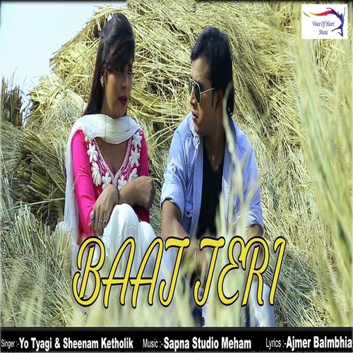 Baat Teri - Yo Tyagi, Sheenam Katholic