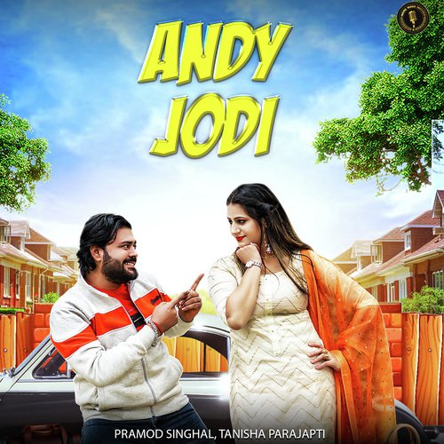 Andy Jodi - Pramod Singhal, Tanisha Parajapti