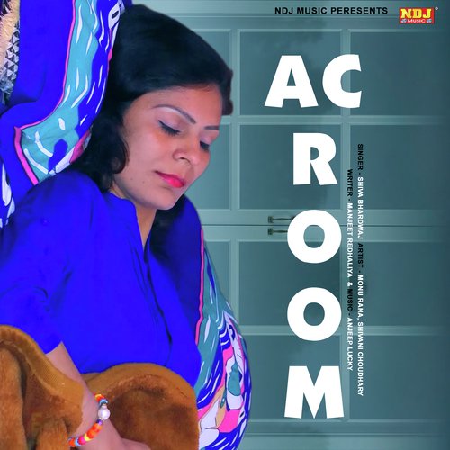 AC Room Me - Shiva Bhardwaj