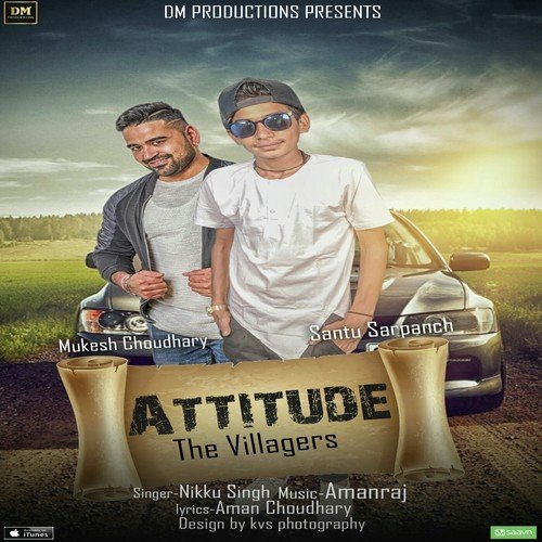 Attitude - Nikku Singh, Mukesh Choudhary