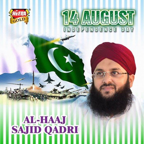 Sohni Dharti - Al Haaj Sajid Qadri