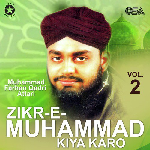 Aala Se Aala Ter Makaam - Muhammad Farhan Qadri Attari