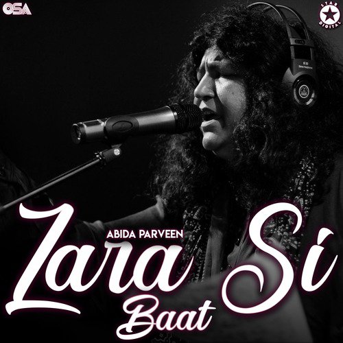 Zara Si Baat - Abida Parveen