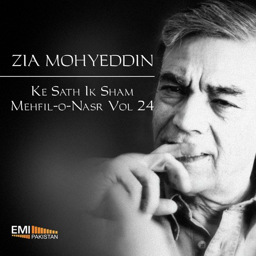 Juzb aur Qul (Live) - Zia Mohyeddin